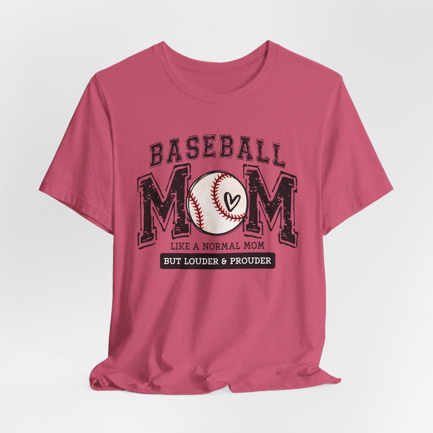 Funny Mom Baseball Tee, Loud Mama Shirt, Mother's Day Gift, Mom Life Apparel, Unisex Jersey Short Sleeve Tee