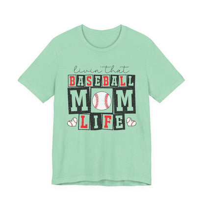 Baseball Mom Life Tee - Unisex Jersey Short Sleeve Tee, Sports Mom T-Shirt, Baseball Season Gift, Family Matching Outfits, Soft Cotton