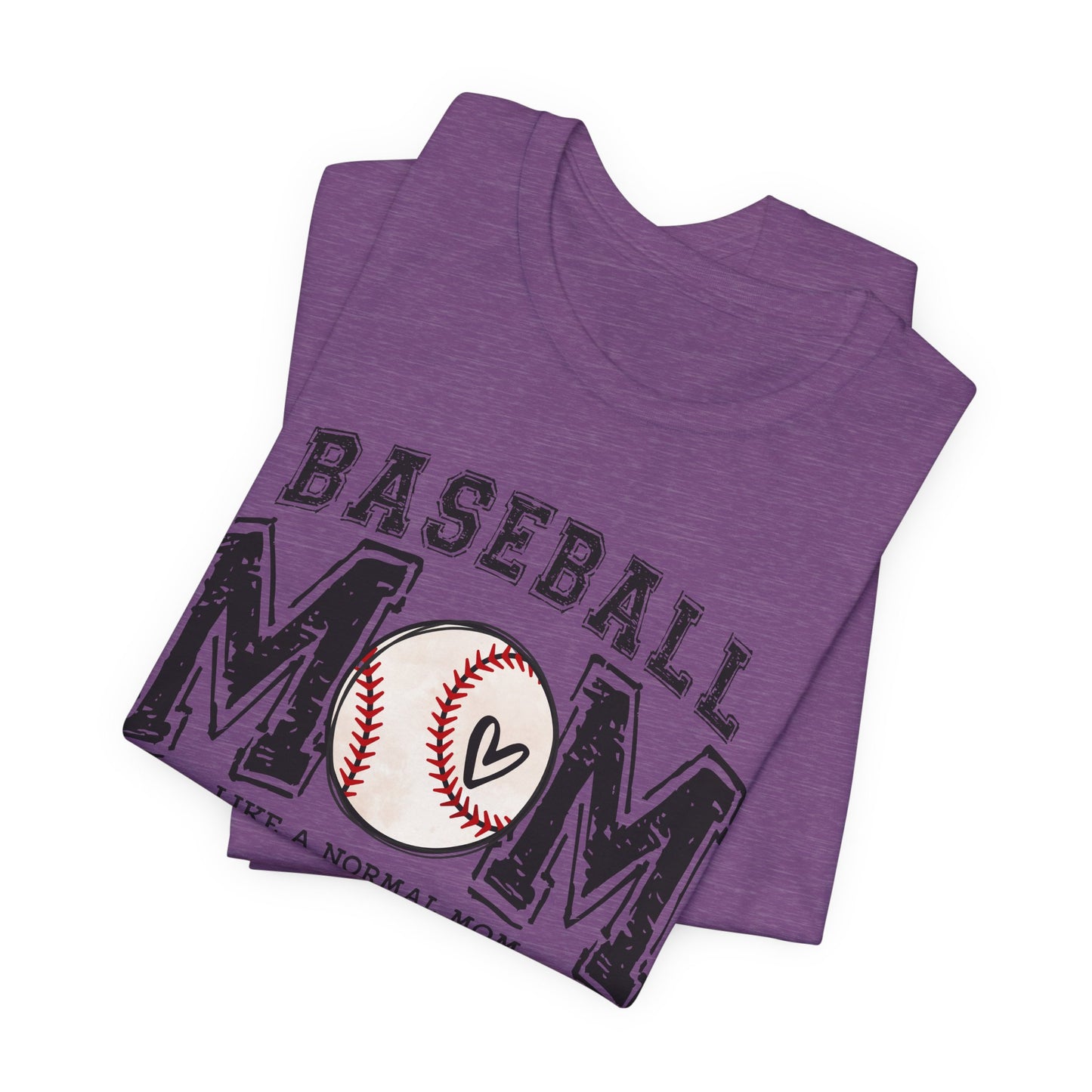Funny Mom Baseball Tee, Loud Mama Shirt, Mother's Day Gift, Mom Life Apparel, Unisex Jersey Short Sleeve Tee