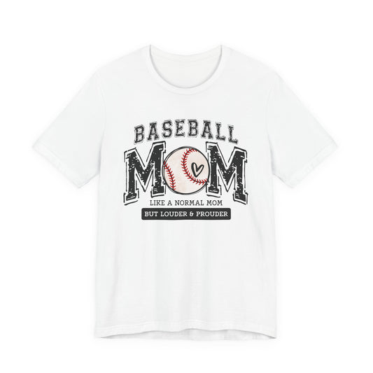 Funny Mom Baseball Tee, Loud Mama Shirt, Mother's Day Gift, Mom Life Apparel, Unisex Jersey Short Sleeve Tee