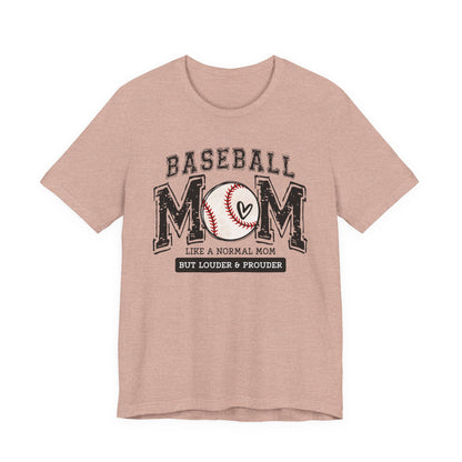 Funny Mom Baseball Tee, Loud Mama Shirt, Mother's Day Gift, Mom Life Apparel, Unisex Jersey Short Sleeve Tee