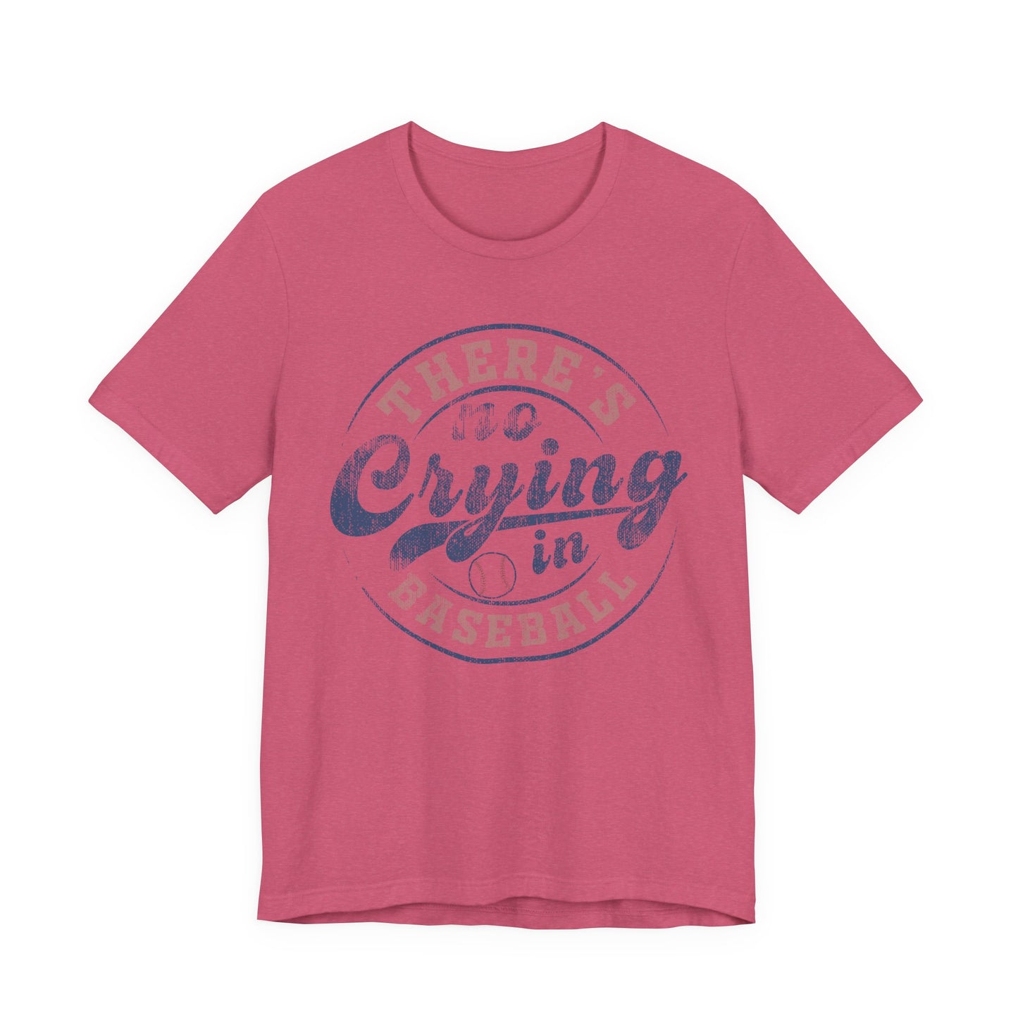 There's No Crying In Baseball Quote Unisex Tee, Sports Lover T-Shirt, No Crying Tee, Funny Athletic Shirt, Gift for Baseball Fan