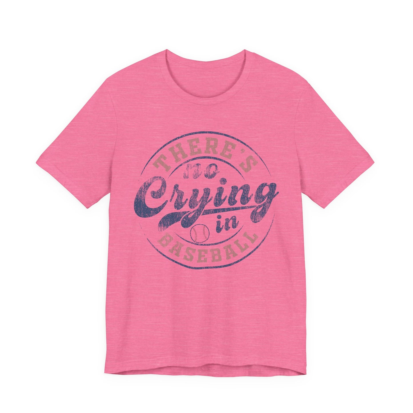 There's No Crying In Baseball Quote Unisex Tee, Sports Lover T-Shirt, No Crying Tee, Funny Athletic Shirt, Gift for Baseball Fan