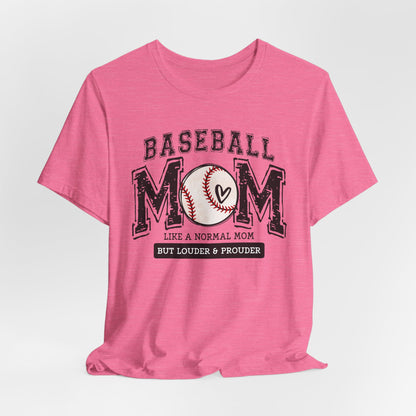 Funny Mom Baseball Tee, Loud Mama Shirt, Mother's Day Gift, Mom Life Apparel, Unisex Jersey Short Sleeve Tee
