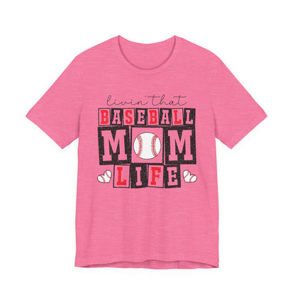 Baseball Mom Life Tee - Unisex Jersey Short Sleeve Tee, Sports Mom T-Shirt, Baseball Season Gift, Family Matching Outfits, Soft Cotton