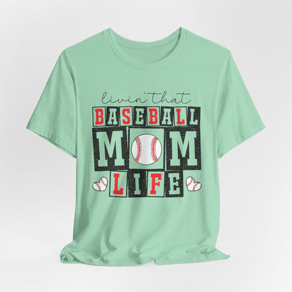 Baseball Mom Life Tee - Unisex Jersey Short Sleeve Tee, Sports Mom T-Shirt, Baseball Season Gift, Family Matching Outfits, Soft Cotton