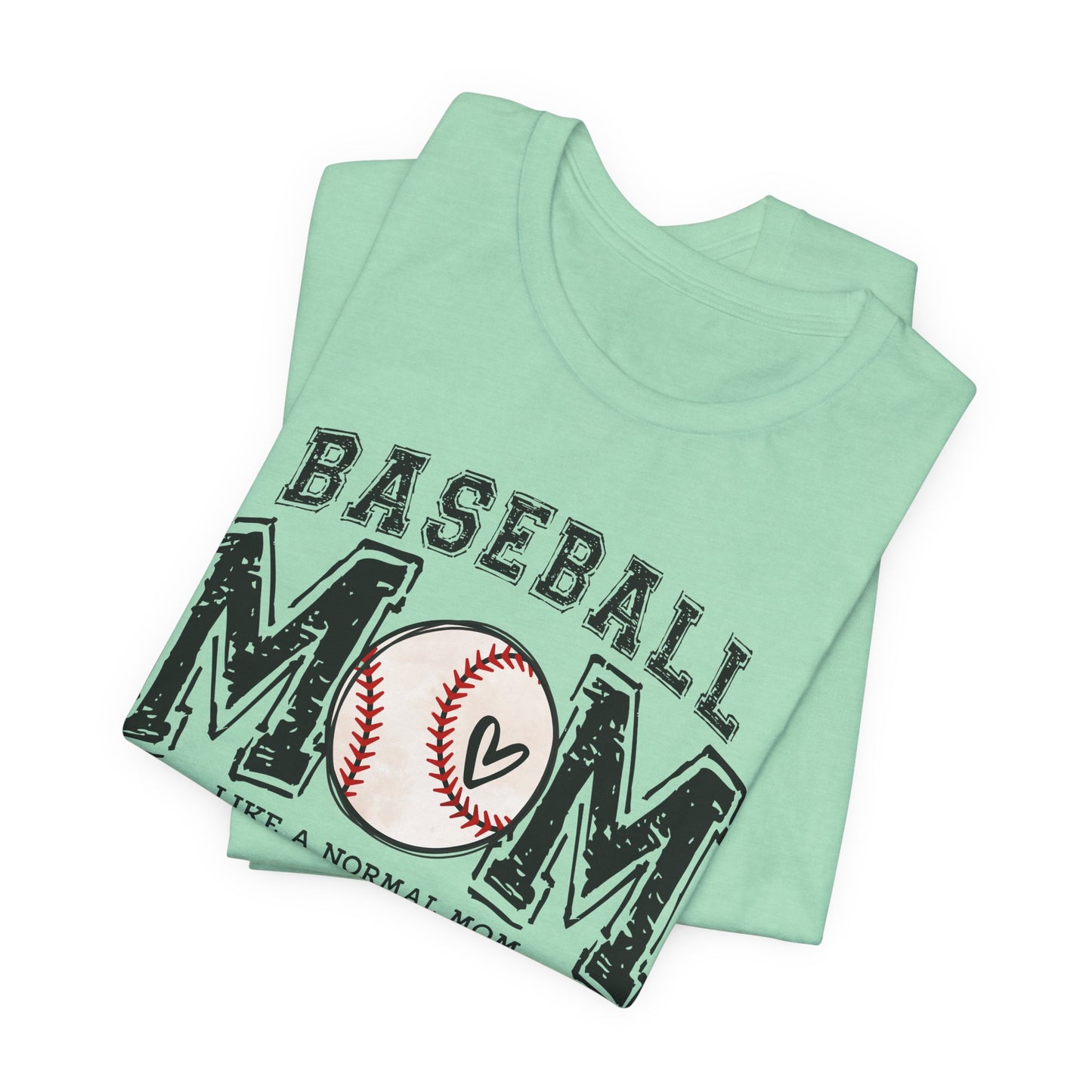 Funny Mom Baseball Tee, Loud Mama Shirt, Mother's Day Gift, Mom Life Apparel, Unisex Jersey Short Sleeve Tee