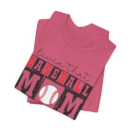 Baseball Mom Life Tee - Unisex Jersey Short Sleeve Tee, Sports Mom T-Shirt, Baseball Season Gift, Family Matching Outfits, Soft Cotton