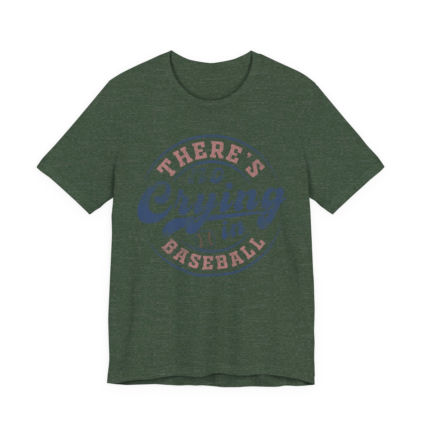 There's No Crying In Baseball Quote Unisex Tee, Sports Lover T-Shirt, No Crying Tee, Funny Athletic Shirt, Gift for Baseball Fan