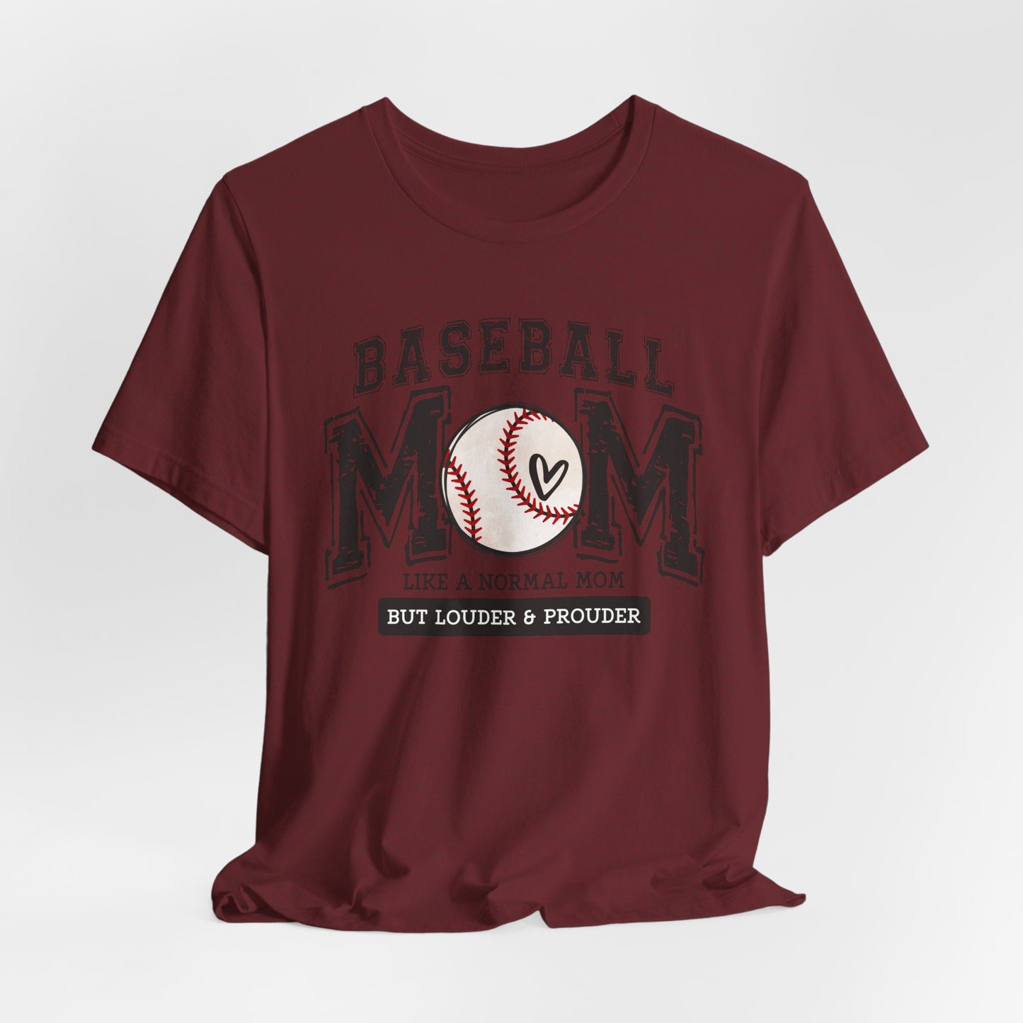 Funny Mom Baseball Tee, Loud Mama Shirt, Mother's Day Gift, Mom Life Apparel, Unisex Jersey Short Sleeve Tee