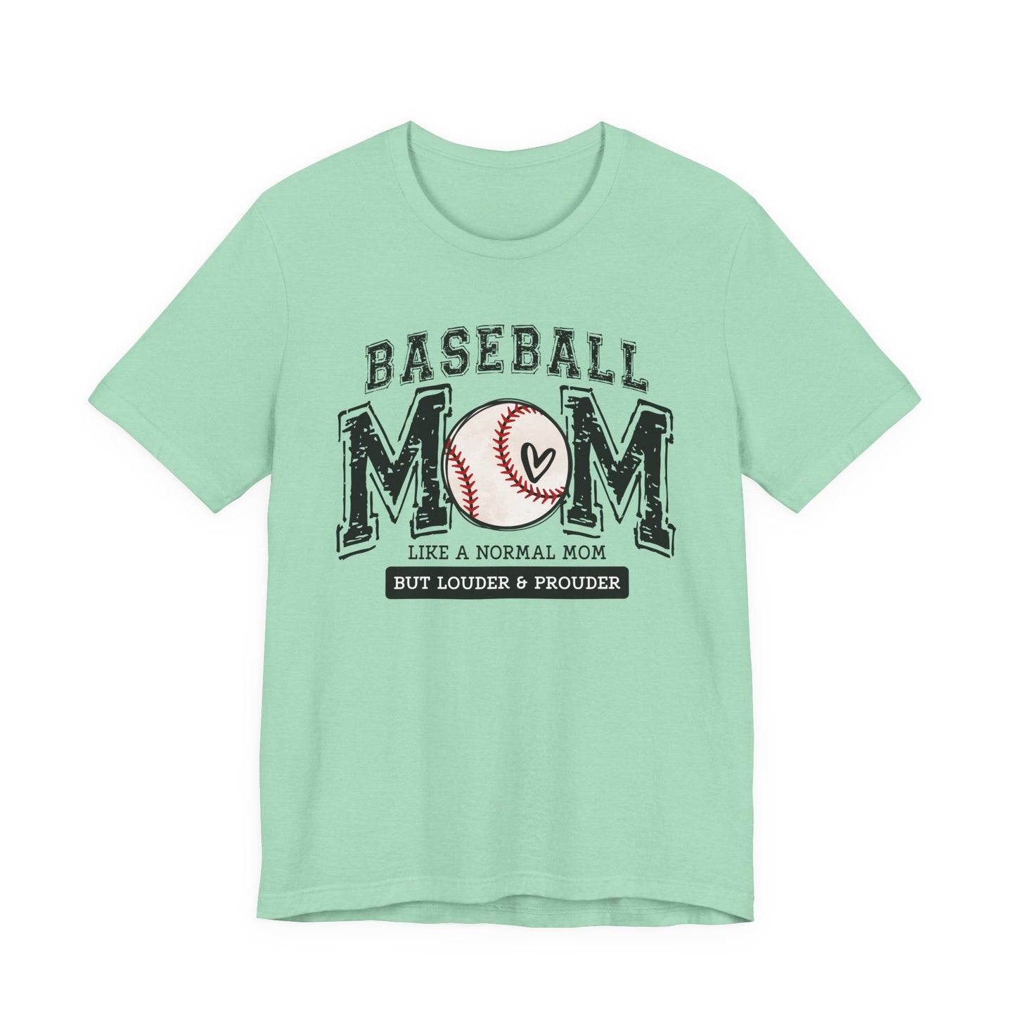 Funny Mom Baseball Tee, Loud Mama Shirt, Mother's Day Gift, Mom Life Apparel, Unisex Jersey Short Sleeve Tee