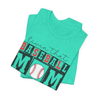 Baseball Mom Life Tee - Unisex Jersey Short Sleeve Tee, Sports Mom T-Shirt, Baseball Season Gift, Family Matching Outfits, Soft Cotton