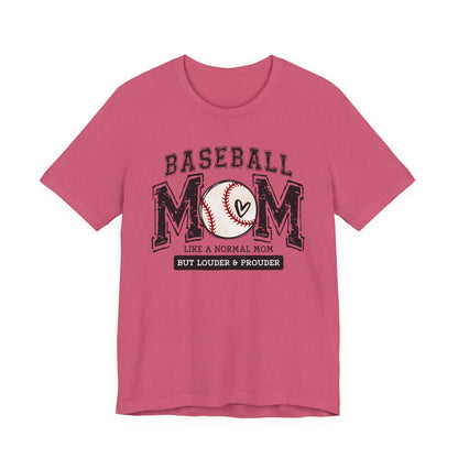 Funny Mom Baseball Tee, Loud Mama Shirt, Mother's Day Gift, Mom Life Apparel, Unisex Jersey Short Sleeve Tee