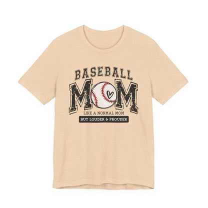 Funny Mom Baseball Tee, Loud Mama Shirt, Mother's Day Gift, Mom Life Apparel, Unisex Jersey Short Sleeve Tee