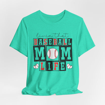 Baseball Mom Life Tee - Unisex Jersey Short Sleeve Tee, Sports Mom T-Shirt, Baseball Season Gift, Family Matching Outfits, Soft Cotton