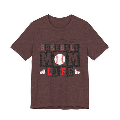 Baseball Mom Life Tee - Unisex Jersey Short Sleeve Tee, Sports Mom T-Shirt, Baseball Season Gift, Family Matching Outfits, Soft Cotton