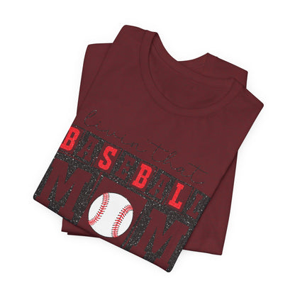 Baseball Mom Life Tee - Unisex Jersey Short Sleeve Tee, Sports Mom T-Shirt, Baseball Season Gift, Family Matching Outfits, Soft Cotton