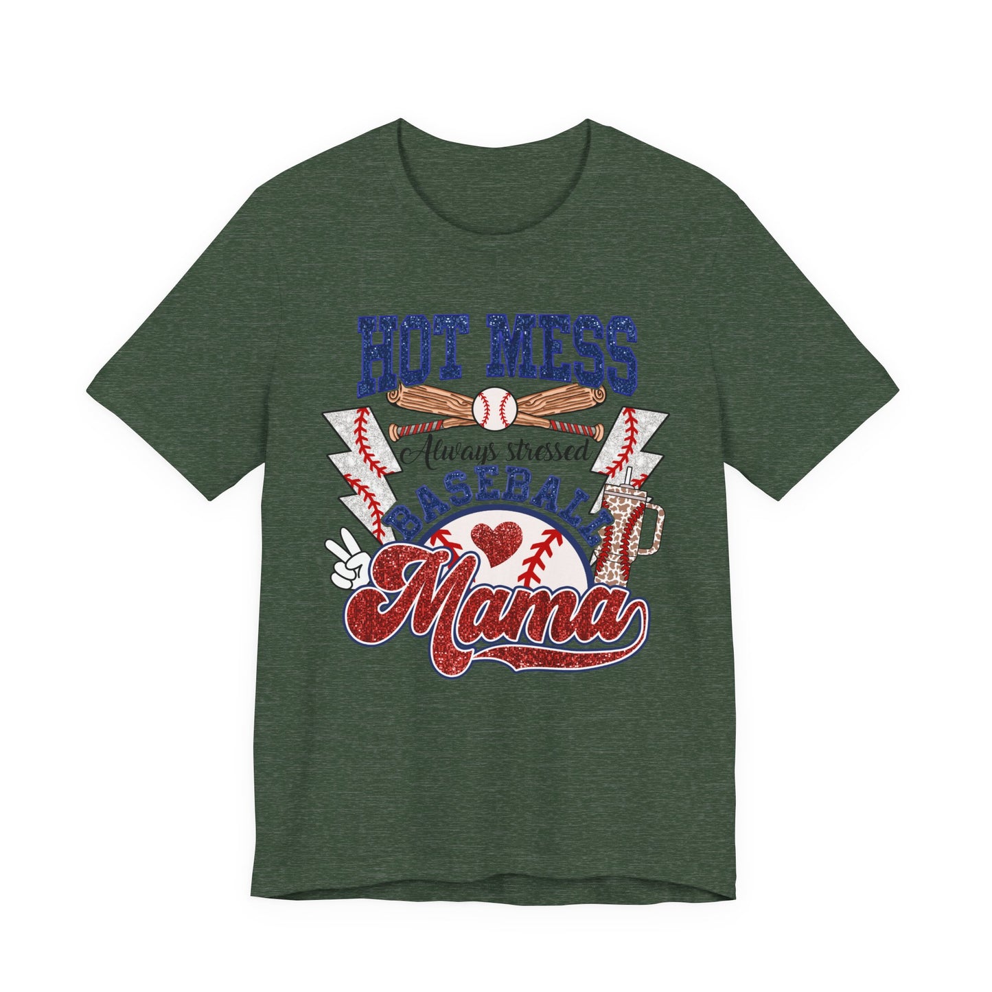 Baseball Mama Unisex Tee, Hot Mess Always Stressed Shirt, Funny Mom Gift, Graphic Tee, Short Sleeve Top