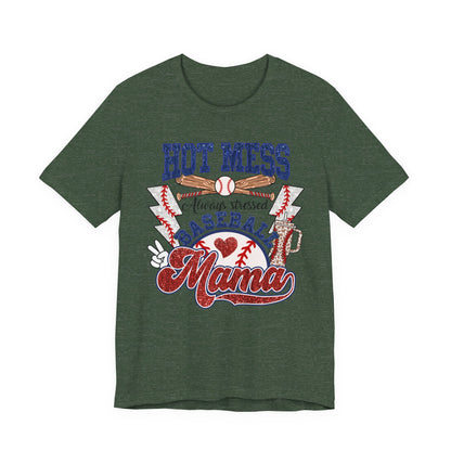 Baseball Mama Unisex Tee, Hot Mess Always Stressed Shirt, Funny Mom Gift, Graphic Tee, Short Sleeve Top