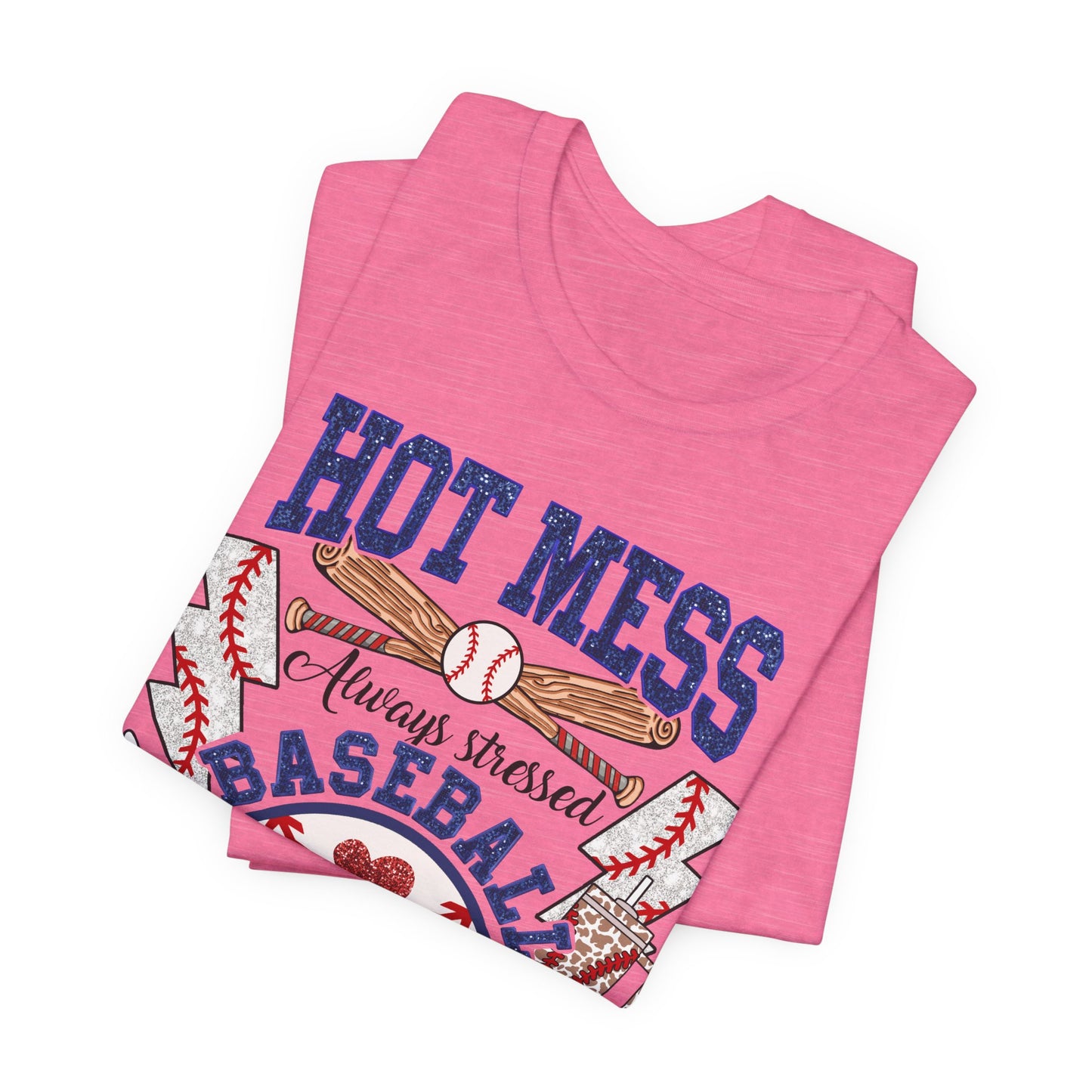 Baseball Mama Unisex Tee, Hot Mess Always Stressed Shirt, Funny Mom Gift, Graphic Tee, Short Sleeve Top